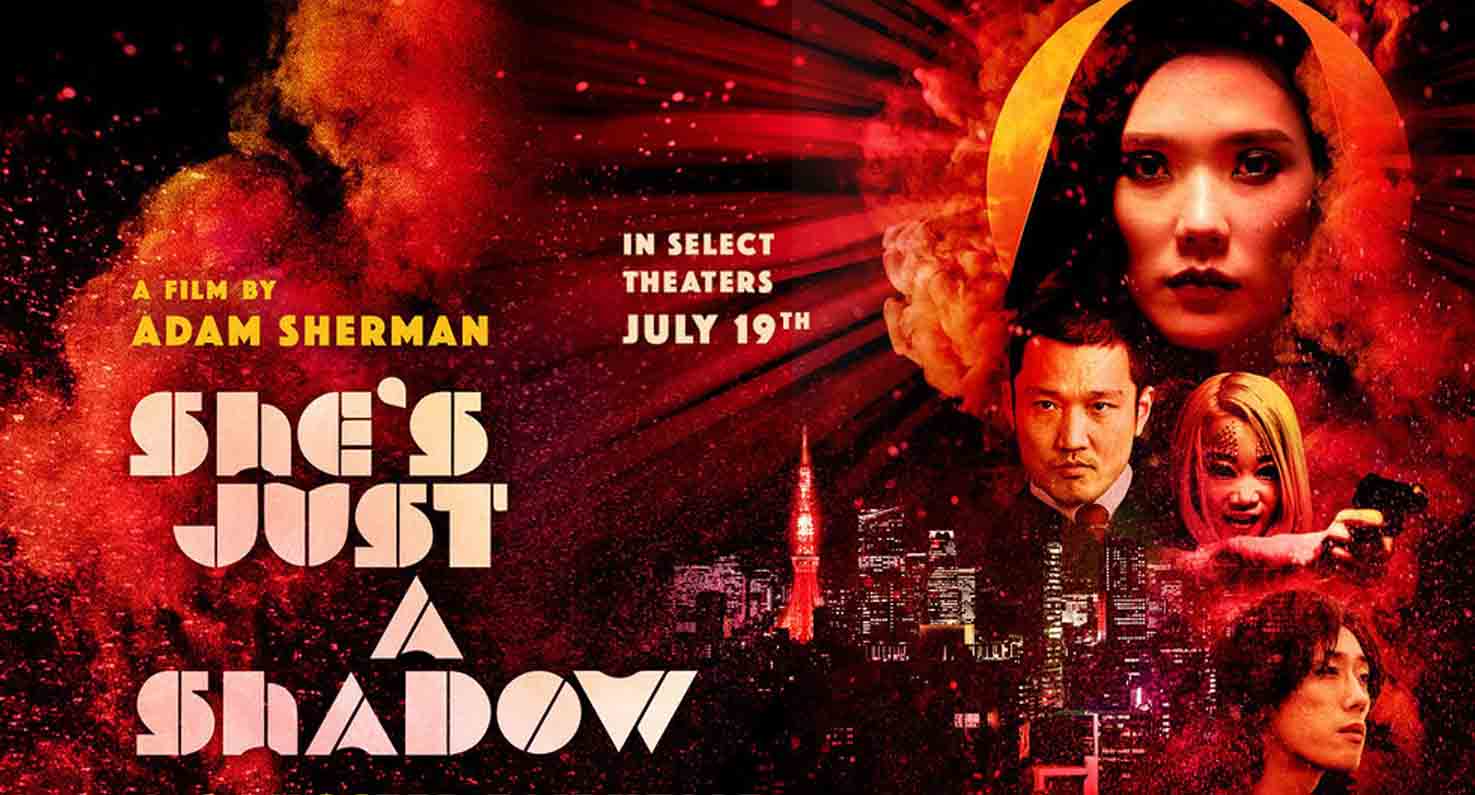She's Just a Shadow (2019)