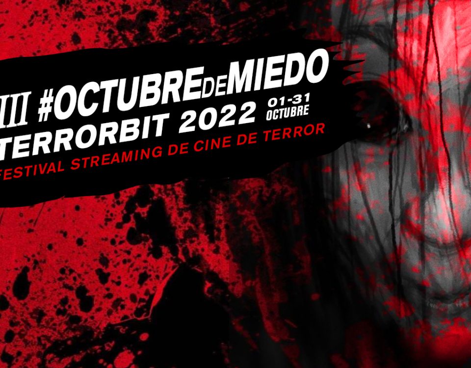 Octubre de Miedo Terrorbit 2022