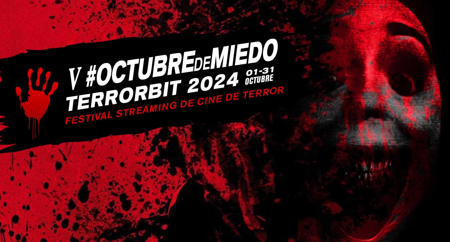 V #OctubredeMiedo Terrorbit 2024